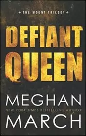 Defiant Queen