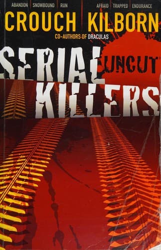 Serial Killers Uncut