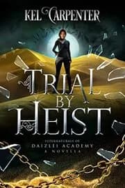 Trial by Heist