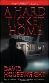A Hard Ticket Home