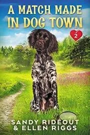 A Match Made in Dog Town
