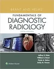 Brant and Helms' Fundamentals of Diagnostic Radiology