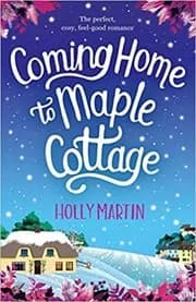 Coming Home to Maple Cottage