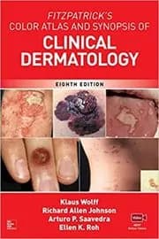Fitzpatrick's Color Atlas and Synopsis of Clinical Dermatology