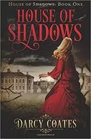 House of Shadows