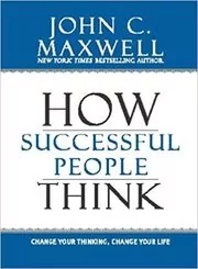 How Successful People Think