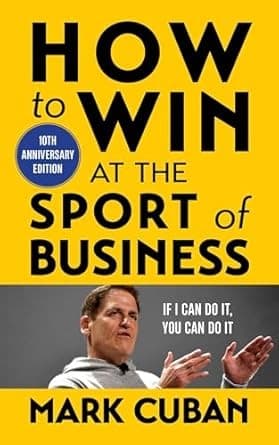 How to Win at the Sport of Business