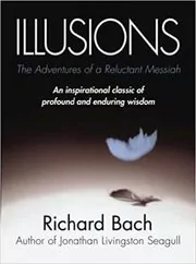 Illusions: The Adventures of a Reluctant Messiah
