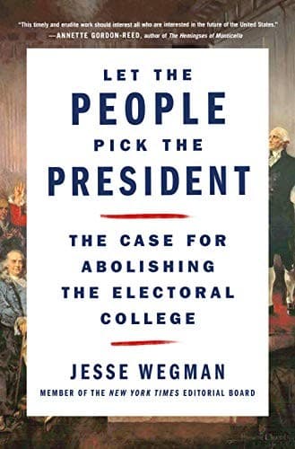 Let the People Pick the President