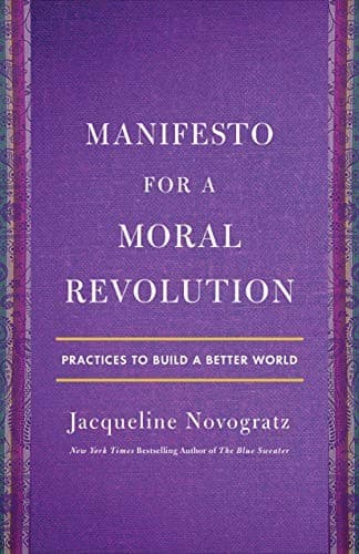 Manifesto for a Moral Revolution