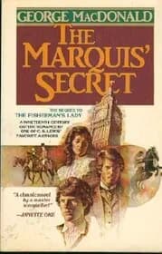Marquis of Lossie / The Marquis' Secret