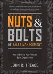 Nuts and Bolts of Sales Management