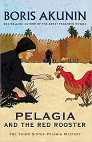 Pelagia and the Red Rooster