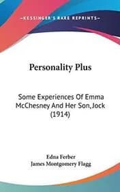 Personality Plus: Some Experiences Of Emma McChesney And Her Son, Jock