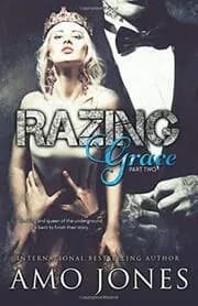 Razing Grace Part 2
