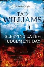 Sleeping Late on Judgement Day