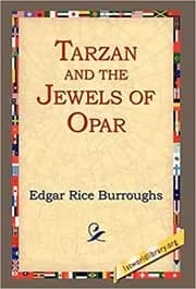 Tarzan and the Jewels of Opar