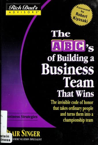 The ABC's of Building a Business Team That Wins