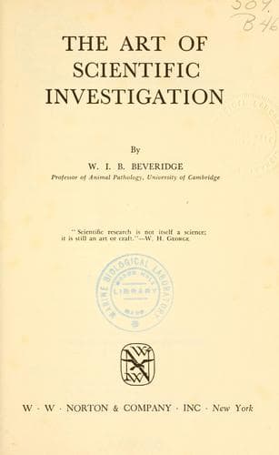 The Art Of Scientific Investigation