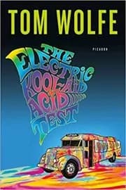 The Electric Kool-Aid Acid Test