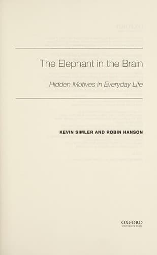 The Elephant in the Brain