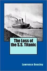 The Loss Of The S.S. Titanic