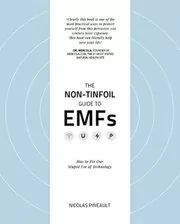 The Non-Tinfoil Guide to EMFs