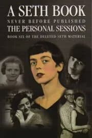 The Personal Sessions: Book 6 of the Deleted Seth Material
