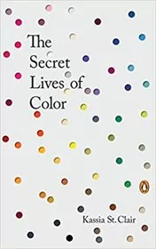 The Secret Lives of Color