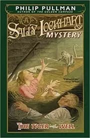 The Tiger in the Well