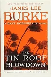 The Tin Roof Blowdown