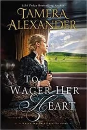 To Wager Her Heart