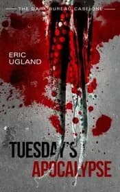 Tuesday's Apocalypse