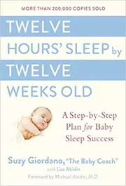 Twelve Hours' Sleep by Twelve Weeks Old